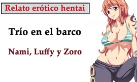Spanska hentai berättelse nami luffy och zoro har en trekant på båten
